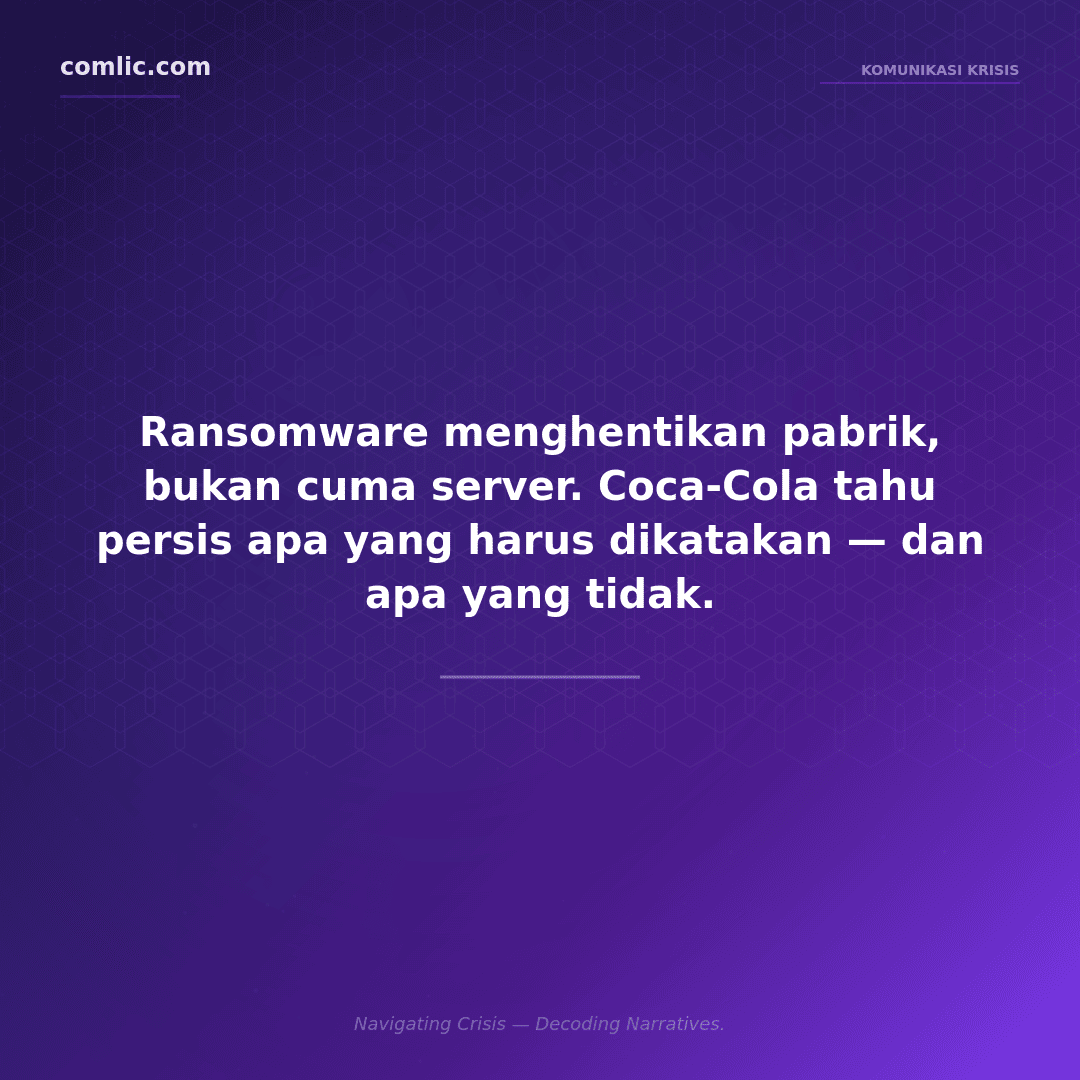 Featured image artikel Coca-Cola Fairlife Ransomware - Analisis komunikasi krisis siber menghentikan produksi AS